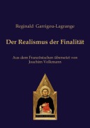 Cover-Bild zum Titel 'Der Realismus der Finalität' von 'Reginald Garrigou-Lagrange'