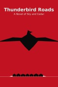 Cover-Bild zum Titel 'ThunderBird Roads' von 'Guy Roberts'