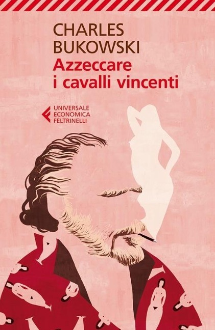 Azzeccare i cavalli vincenti - Charles Bukowski