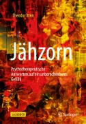 Cover-Bild zum Titel 'Jähzorn' von 'Theodor Itten'