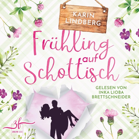 Frühling auf Schottisch - Karin Lindberg