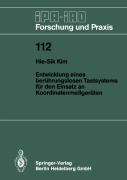 Cover-Bild zum Titel 'Entwicklung eines berührungslosen Tastsystems für den Einsatz an Koordinatenmeßgeräten' von 'Hie-Sik Kim'