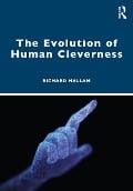 Cover-Bild zum Titel 'The Evolution of Human Cleverness' von 'Richard Hallam'