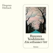 Cover-Bild zum Titel 'Ein seltsamer Ort' von 'Banana Yoshimoto'