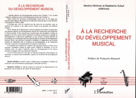 A la recherche du développement musical - Zulauf, Wirthner