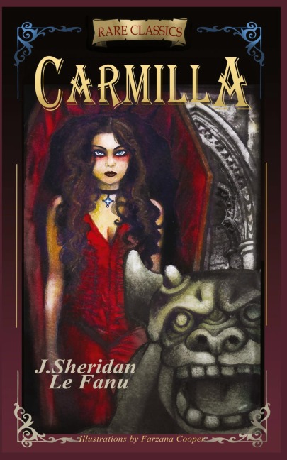 CARMILLA - Joseph Sheridan Le Fanu