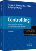 Cover-Bild zum Titel 'Controlling' von 'Thomas M. Fischer, Klaus Möller, Wolfgang Schultze'