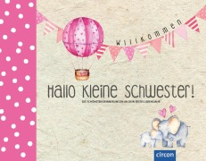 Cover-Bild zum Titel 'Hallo kleine Schwester!' von 'Cornelia Giebichenstein'