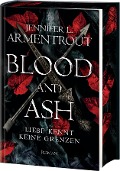 Blood and Ash - Liebe kennt keine Grenzen - Jennifer L. Armentrout