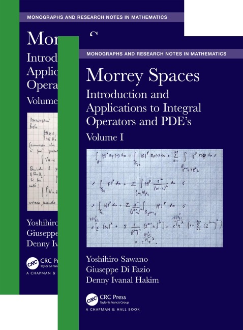 Morrey Spaces - Yoshihiro Sawano, Giuseppe Di Fazio, Denny Ivanal Hakim
