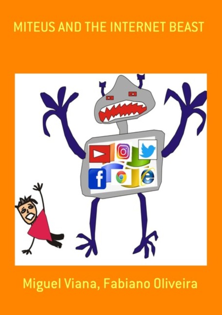 Miteus And The Internet Beast - Miguel Viana Oliveira