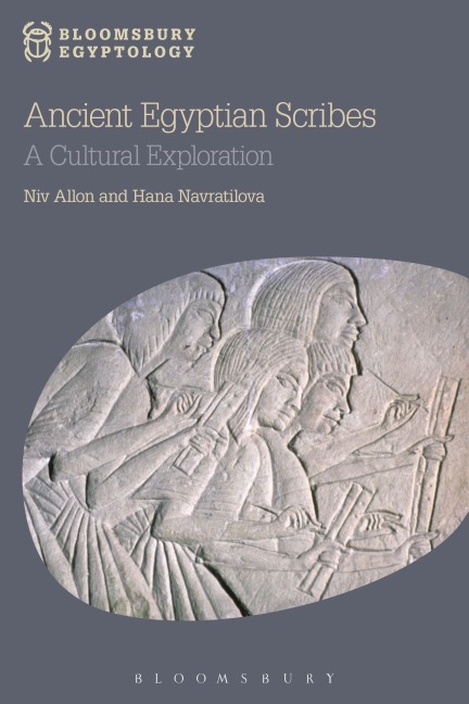 Ancient Egyptian Scribes - Niv Allon, Hana Navratilova