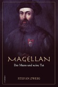 Cover-Bild zum Titel 'Magellan' von 'Stefan Zweig, Stefan Zweig'