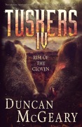 Cover-Bild zum Titel 'Tuskers IV: Rise of the Cloven' von 'Duncan McGeary'