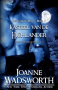 Cover-Bild zum Titel 'Kasteel van de Highlander' von 'Joanne Wadsworth'