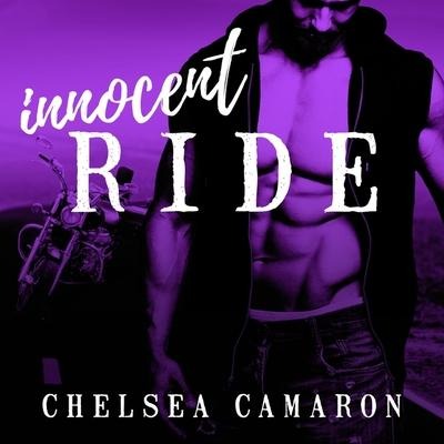 Innocent Ride Lib/E - Chelsea Camaron