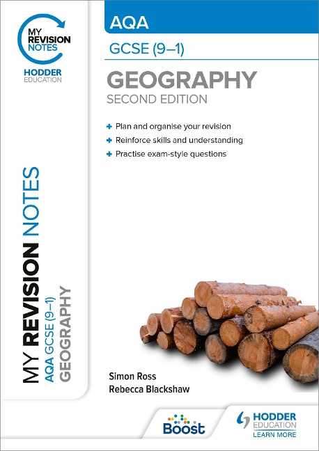 My Revision Notes: AQA GCSE (9-1) Geography Second Edition - Rebecca Blackshaw, Simon Ross