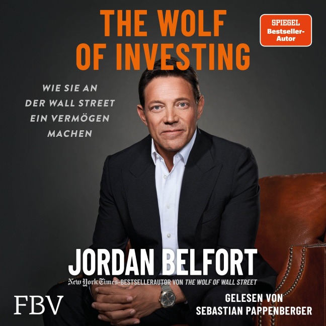 The Wolf of Investing - Jordan Belfort