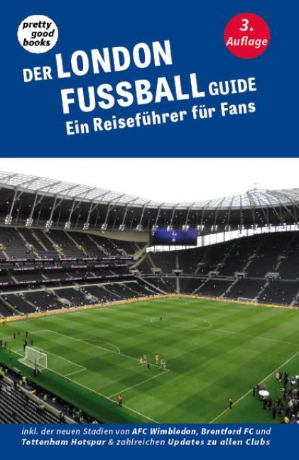 Der LONDON FUSSBALL Guide - Christoph Beutenmüller