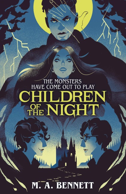 Children of the Night (Young Gothic Book 2) - M. A. Bennett