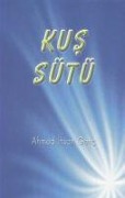 Cover-Bild zum Titel 'Kus Sütü' von 'Ahmed ihsan Genc'