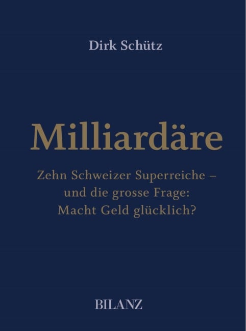 Milliardäre - Dirk Schütz