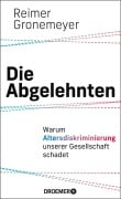 Cover-Bild zum Titel 'Die Abgelehnten' von 'Reimer Gronemeyer'