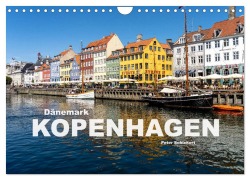 Cover-Bild zum Titel 'Dänemark - Kopenhagen (Wandkalender 2026 DIN A4 quer), CALVENDO Monatskalender' von 'Peter Schickert'