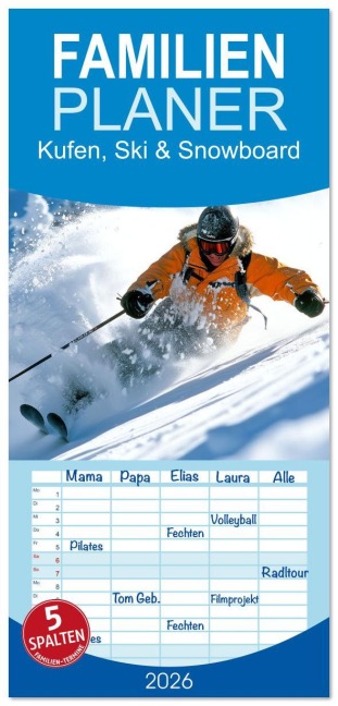 Familienplaner 2026 - Kufen, Ski & Snowboard mit 5 Spalten (Wandkalender, 21 x 45 cm) CALVENDO - Peter Roder