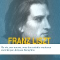Franz Liszt, sa vie son oeuvre - José Bruyr