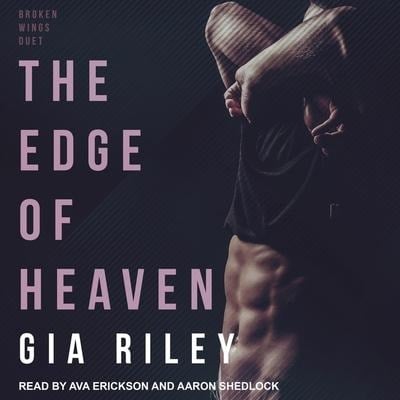 The Edge of Heaven Lib/E - Gia Riley