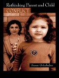 Cover-Bild zum Titel 'Rethinking Parent and Child Conflict' von 'Susan Grieshaber'