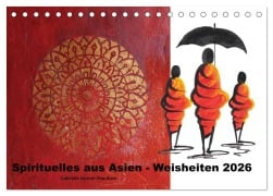 Cover-Bild zum Titel 'Spirituelles aus Asien - Weisheiten 2026 (Tischkalender 2026 DIN A5 quer), CALVENDO Monatskalender' von 'Gabriele Gerner-Haudum'