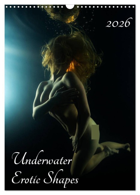 Underwater Erotic Shapes (Wall Calendar 2026 DIN A3 portrait), CALVENDO 12 Month Wall Calendar - Borut Furlan