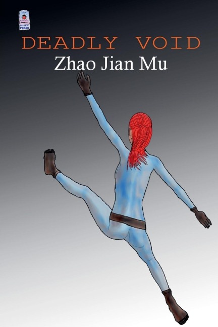 Deadly Void - Jian Mu Zhao