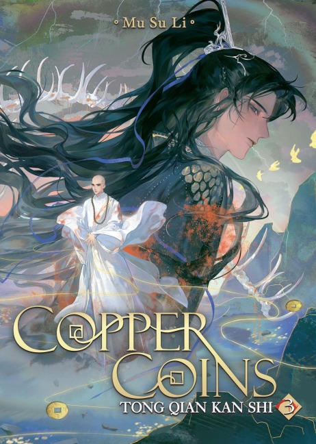 Copper Coins: Tong Qian Kan Shi (Novel) Vol. 3 - Mu Su Li