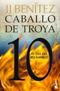 Caballo de troya 10 - J. J. Benitez