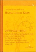 Cover-Bild zum Titel 'Gesamtausgabe Band 5: Spirituelle Freiheit' von 'Hazrat Inayat Khan'