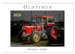 Cover-Bild zum Titel 'Oldtimer - Trecker Liebe (Wandkalender 2026 DIN A4 quer), CALVENDO Monatskalender' von 'Peter Roder'