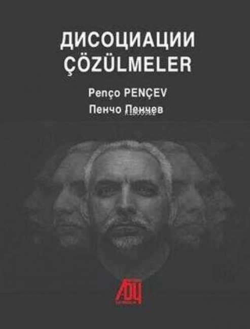 Cözülmeler - Penco Pencev