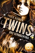 Twins (4). Das Vermächtnis - Tonia Krüger