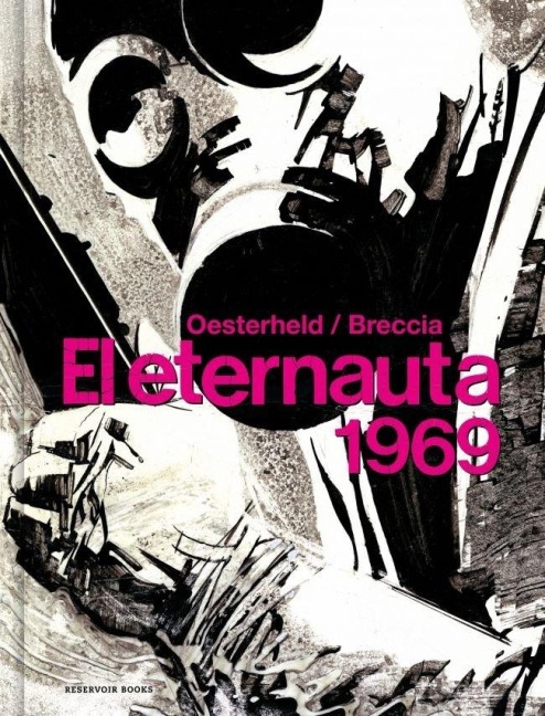 El Eternauta 1969 / The Eternaut - Héctor Germán Oesterheld