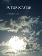 Cover-Bild zum Titel 'Futurecaster' von 'David S Reynolds'