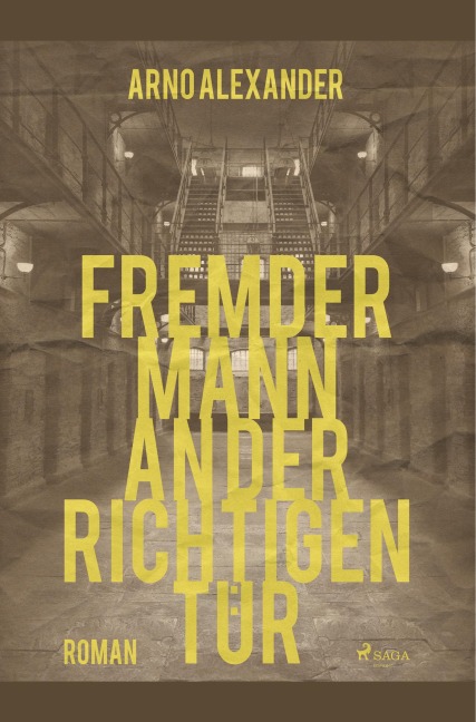 Fremder Mann an der richtigen Tür - Arno Alexander