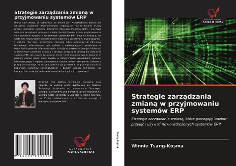 Strategie zarz¿dzania zmian¿ w przyjmowaniu systemów ERP - Winnie Tsang-Ko¿ma