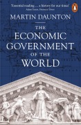 Cover-Bild zum Titel 'The Economic Government of the World' von 'Martin Daunton'