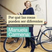 Cover-Bild zum Titel 'Por qué las cosas pueden ser diferentes' von 'Manuela Carmena'