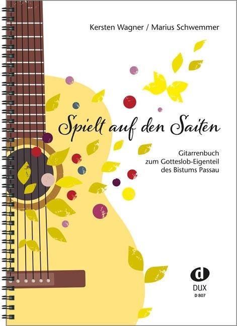 Spielt auf den Saiten - Kersten Wagner, Marius Schwemmer