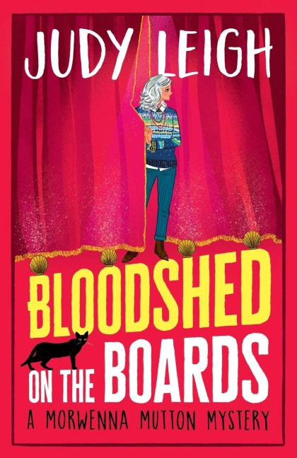 Bloodshed on the Boards - Judy Leigh