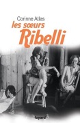 Cover-Bild zum Titel 'Les soeurs Ribelli' von 'Corinne Atlas'